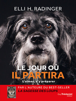 cover image of Le jour où il partira--L'aimer, s'y préparer